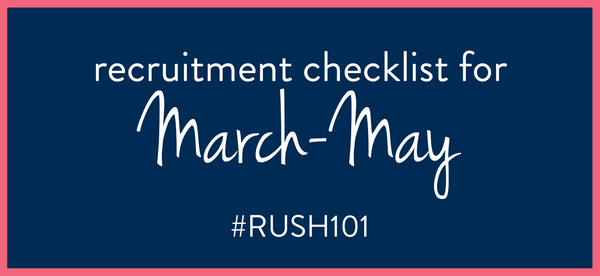 What to do for Sorority Recruitment in March-May