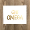 Chi Omega Gold Foil Art Print